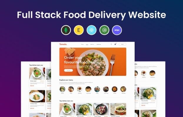 Build a Full Stack Food Delivery Site with React JS & MongoDB