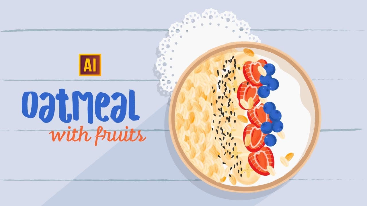 Step-by-Step Oatmeal and Fruit Tutorial in Adobe Illustrator